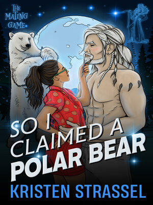 cover image of So I Claimed a Polar Bear